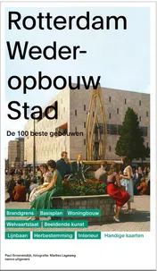 Omslag van Rotterdam Wederopbouw