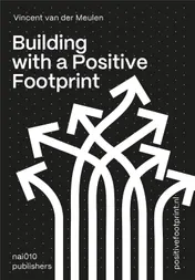 Omslag van Building with a Positive Footprint
