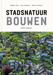 Omslag van Stadsnatuur bouwen