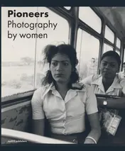Omslag van Pioneers - Photography by Women