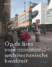 Omslag van Op de bres voor architectonische kwaliteit