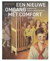Omslag van Een nieuwe omgang met comfort