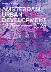 Omslag van Amsterdam Urban Development 1975 - 2025