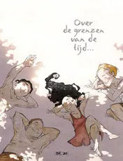 Omslag van Over de grenzen van de tijd - Integraal