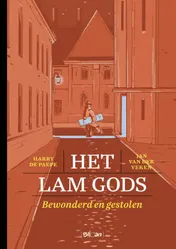 Omslag van Het Lam Gods-Bewonderd en gestolen