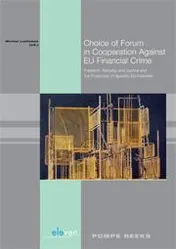 Omslag van Choice of forum in cooperation against EU financial crime