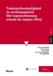 Omslag van Toekomstbestendigheid en werkingsgebied Wet Tegemoetkoming Schade bij rampen (WTS)