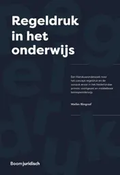 Omslag van Regeldruk in het onderwijs
