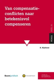 Omslag van Van compensatieconflicten naar betekenisvol compenseren