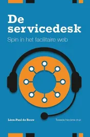 Omslag van De Servicedesk, spin in het facilitaire web