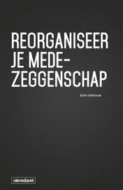 Omslag van Reorganiseer je medezeggenschap