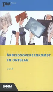 Omslag van Memo Plus Arbeidsovereenkomst en Ontslag 2018