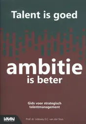 Omslag van Talent is goed, ambitie is beter