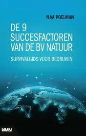 Omslag van De 9 succesfactoren van de bv natuur