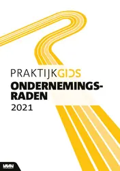 Omslag van Praktijkgids ondernemingsraden 2021