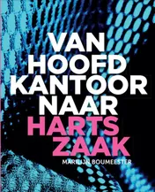 Omslag van Van hoofdkantoor naar hartszaak