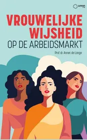 Omslag van Vrouwelijke wijsheid op de arbeidsmarkt