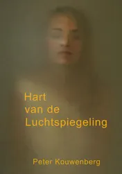 Omslag van Hart van de luchtspiegeling