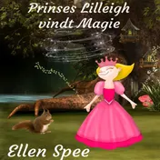 Omslag van Princes Lilleigh vindt magie