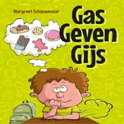 Omslag van Gas geven Gijs