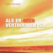 Omslag van Als er geen vertrouwen is...