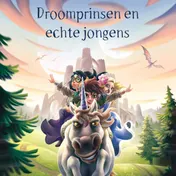 Omslag van Droomprinsen en echte jongens