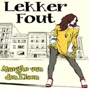 Omslag van Lekker fout