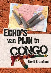Omslag van Echo's van pijn in Congo