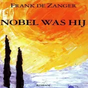 Omslag van Nobel was hij