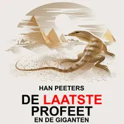 Omslag van De Laatste Profeet en de Giganten