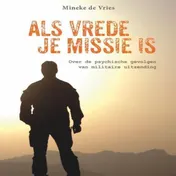 Omslag van Als vrede je missie is