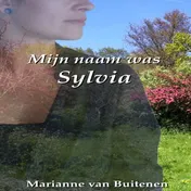 Omslag van Mijn naam was Sylvia