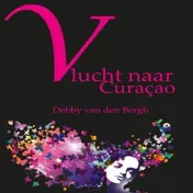 Omslag van Vlucht naar Curaçao