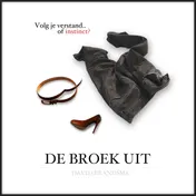 Omslag van De broek uit