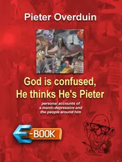 Omslag van God is confused, He thinks He's Pieter