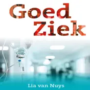 Omslag van Goed ziek