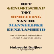 Omslag van Het genootschap tot opheffing van de mannelijke eenzaamheid