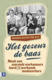 Omslag van Het gezeur de baas