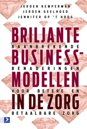 Omslag van Briljante businessmodellen in de zorg
