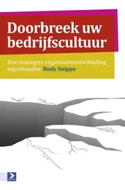 Omslag van Doorbreek uw bedrijfscultuur