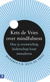 Omslag van Kets de Vries over mindfulness