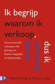 Omslag van Ik begrijp waarom ik verkoop, dus ik verkoop beter