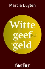 Omslag van Witte geef geld