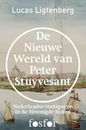 Omslag van De nieuwe wereld van Peter Stuyvesant