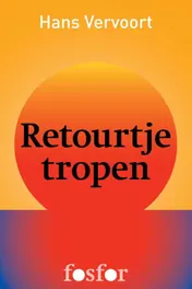 Omslag van Retourtje tropen