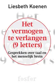 Omslag van Het vermogen te verlangen (9 letters)