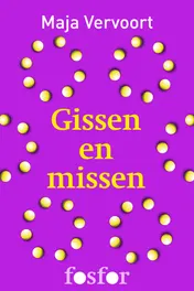Omslag van Gissen en missen