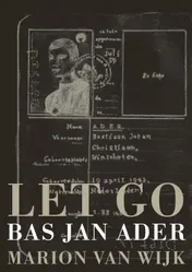 Omslag van Let GO / Bas Jan Ader