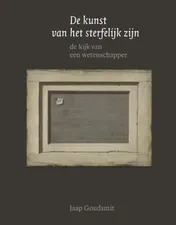 Omslag van De kunst van het sterfelijk zijn