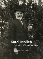Omslag van Karel Mollen, de laatste valkenier